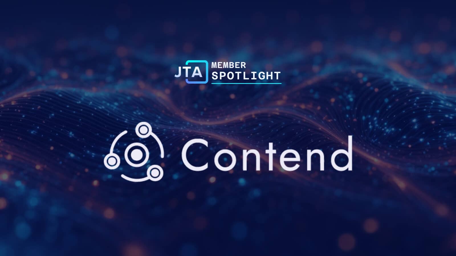 JTA Member Spotlight - Contend Legal